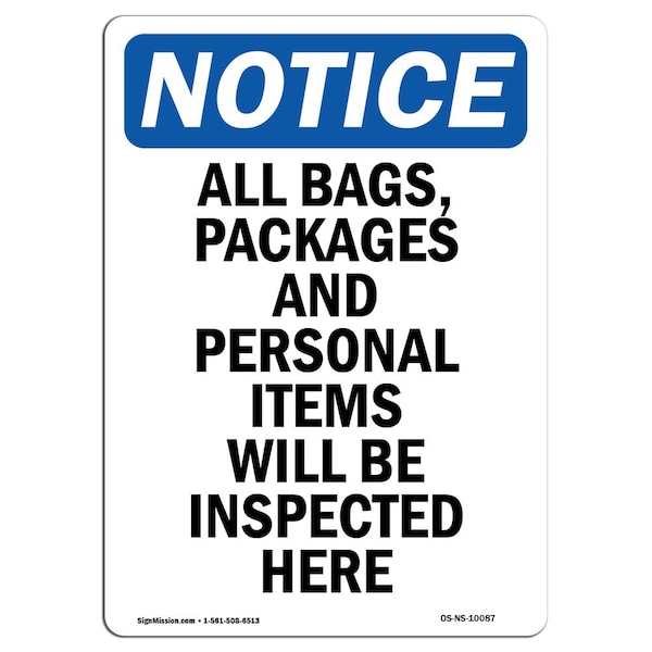 Safety Sign, OSHA Notice, 5" Height, All Bags Packages And Personal Sign, Portrait, 10PK